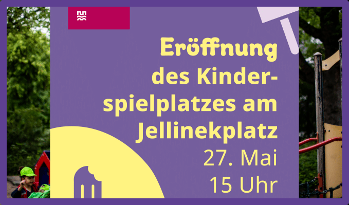 Auf dem Bild ist im Hintergrund ein Spielplatz zu sehen, im Vordergrund stehen die Informationen zur Eröffnung.